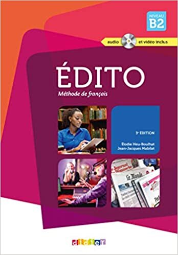 indir Édito Niveau B2 Učebnice: Učebnice + CD Mp3 + DVD (2015) (Edito 20162018)