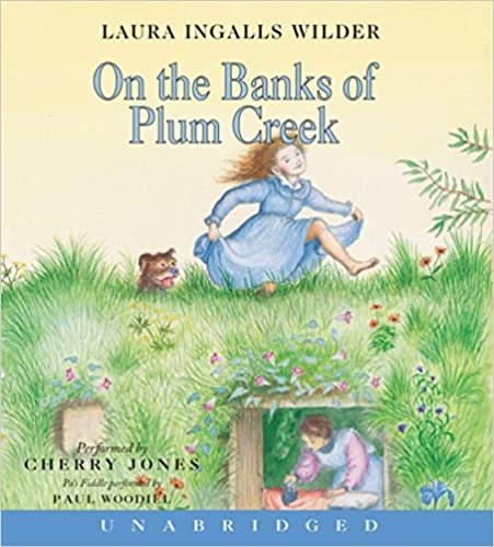 ダウンロード  On the Banks of Plum Creek CD (Little House, 4) 本