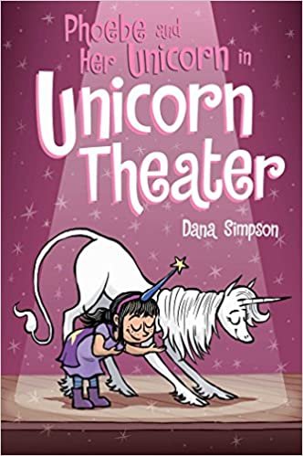 ダウンロード  Phoebe and Her Unicorn in Unicorn Theater (Phoebe and Her Unicorn Series Book 8) (Volume 8) 本