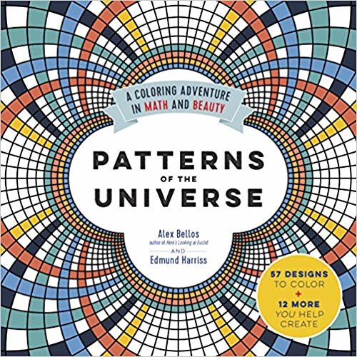 تحميل أنماط of the Universe: A التلوين للمغامرات في الرياضيات و Beauty