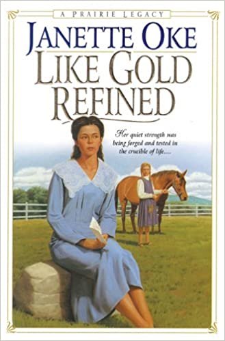 Like Gold Refined (Prairie Legacy)