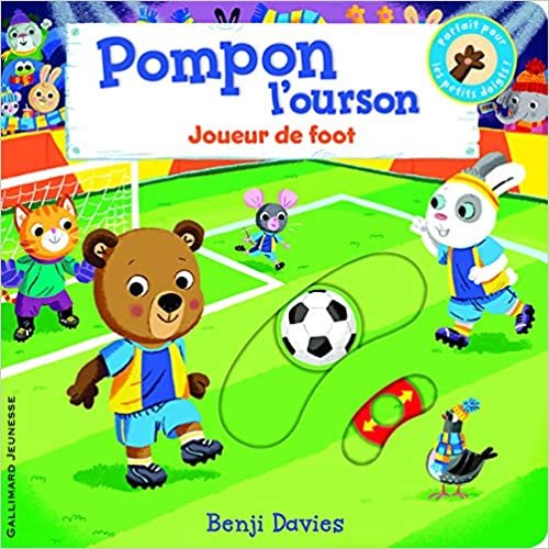 Pompon l'ourson : Joueur de foot (Petite Enfance) indir