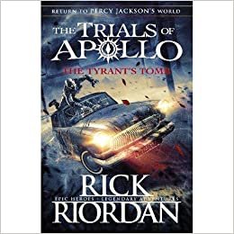  بدون تسجيل ليقرأ The Tyrant’s Tomb (The Trials of Apollo Book 4)
