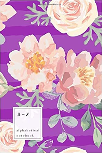A-Z Alphabetical Notebook: 6x9 Medium Ruled-Journal with Alphabet Index | Watercolor Rose Peony Flower Stripe Cover Design | Purple