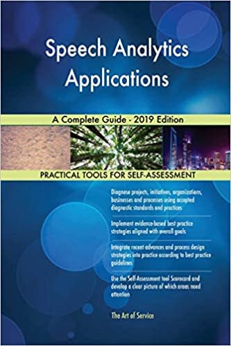 indir Blokdyk, G: Speech Analytics Applications A Complete Guide -