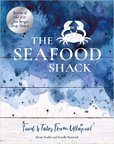 ダウンロード  The Seafood Shack: Food & Tales from Ullapool 本