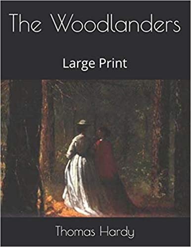 تحميل The Woodlanders: Large Print