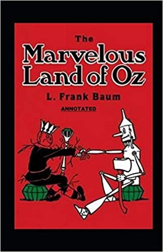 The Marvelous Land of Oz Annotated indir