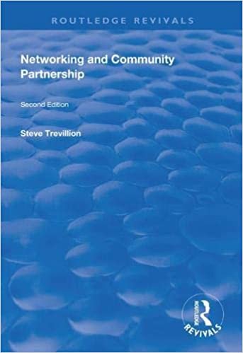 Networking and Community Partnership: Second Edition (Routledge Revivals) ダウンロード