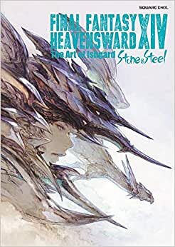 تحميل Final Fantasy Xiv: Heavensward -- The Art Of Ishgard -stone And Steel-