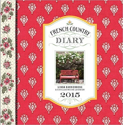 ダウンロード  French Country Diary 2015 Calendar 本