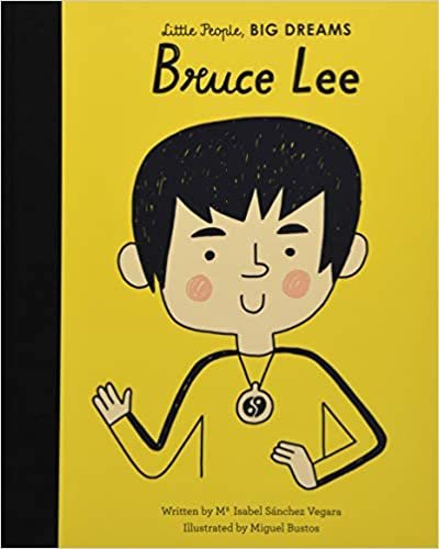 Bruce Lee (Little People, BIG DREAMS, 29)