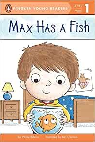 ダウンロード  Max Has a Fish (Penguin Young Readers, Level 1) 本