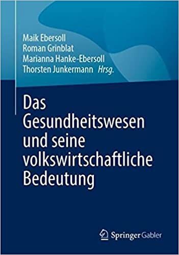 اقرأ Das Gesundheitswesen und seine volkswirtschaftliche Bedeutung (German Edition) الكتاب الاليكتروني 