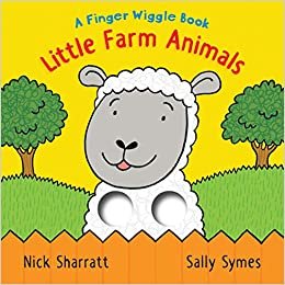 Little Farm Animals: A Finger Wiggle Book (Finger Wiggle Books) ダウンロード