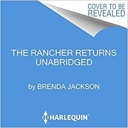 تحميل The Rancher Returns (Westmoreland Legacy)