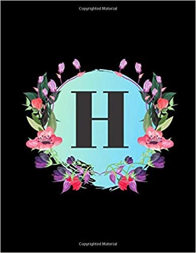 indir H: Monogram Initial H Floral Notebook (Diary/Journal) for Women and Girls