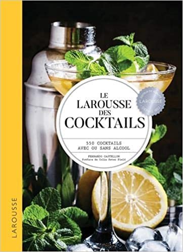 indir Le Larousse des cocktails (Larousse de... Cuisine)