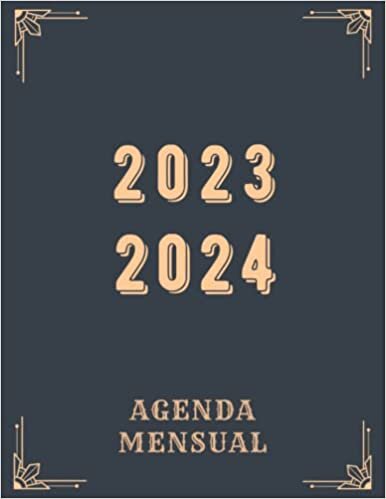 Agenda Mensual 2023-2024: Calendario De Enero 2023 A Diciembre 2024 | Organizador 24 Meses, Agenda Y Planificador Mensual de dos años| tamaño A4 - Español