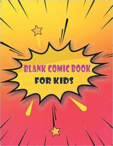 indir Blank Comic Book For Kids: Express Your Kids or s Talent and Creativity with This Lots of Pages fun way-[professional binding]