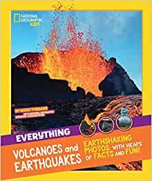 ダウンロード  Everything: Volcanoes and Earthquakes (National Geographic Kids) 本