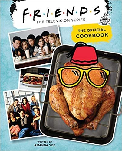 ダウンロード  Friends: The Official Cookbook 本