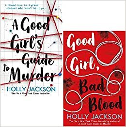 تحميل A Good Girl&#39;s Guide to Murder Series 2 Books Collection Set By Holly Jackson ( A Good Girl&#39;s Guide to Murder, Good Girl, Bad Blood)