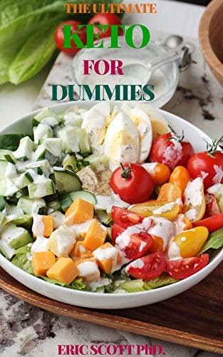THE ULTIMATE KETO FOR DUMMIES (English Edition)