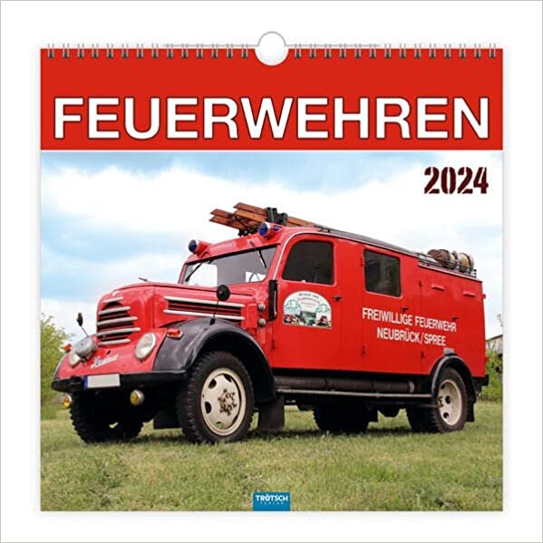 ダウンロード  Troetsch Technikkalender Feuerwehren 2024: Wandkalender Technikkalender 本