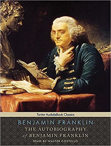 ダウンロード  The Autobiography of Benjamin Franklin: Library Edition 本
