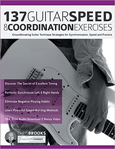 اقرأ 137 Guitar Speed & Coordination Exercises: Groundbreaking Guitar Technique Strategies for Synchronization, Speed and Practice الكتاب الاليكتروني 