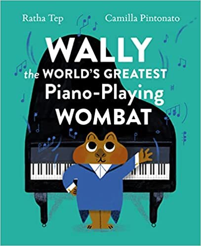 اقرأ Wally the World's Greatest Piano Playing Wombat الكتاب الاليكتروني 