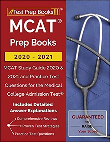 تحميل MCAT Prep Books 2020-2021: MCAT Study Guide 2020 &amp; 2021 and Practice Test Questions for the Medical College Admission Test [Includes Detailed Answer Explanations]