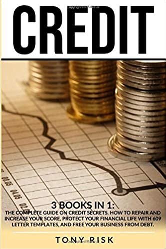 indir Credit: 3 books in 1: The Complete Guide on Credit Secrets. How to repair and increase your score, protect your financial life with 609 letter templates, and free your business from debt