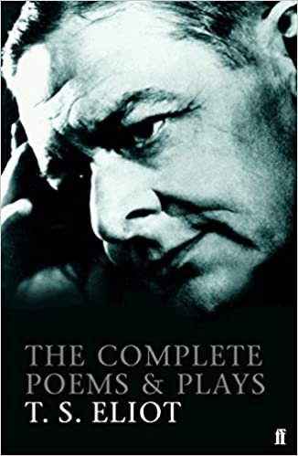 Complete Poems and Plays T.S. Eliot indir