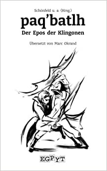 تحميل paq&#39;batlh: Der Epos der Klingonen