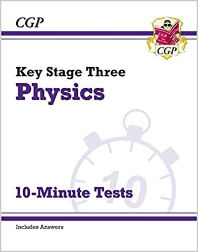 New KS3 Physics 10-Minute Tests (with answers)