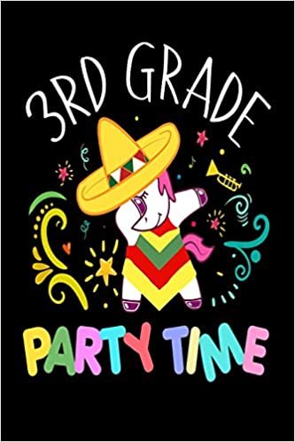 indir 3rd Grade Party Time: Cinco De Mayo Grade 3 Unicorn Gift Journal