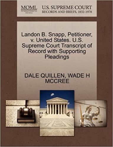 Landon B. Snapp, Petitioner, v. United States. U.S. Supreme Court Transcript of Record with Supporting Pleadings indir
