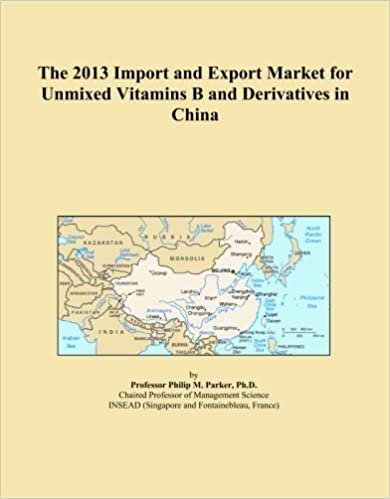 The 2013 Import and Export Market for Unmixed Vitamins B and Derivatives in China indir