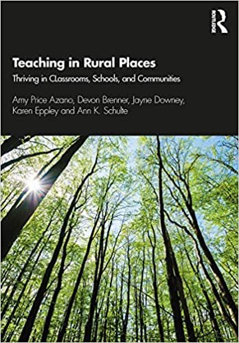 ダウンロード  Teaching in Rural Places: Thriving in Classrooms, Schools, and Communities 本