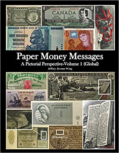 indir Paper Money Messages: A Pictorial Perspective - Volume 1 (Global)