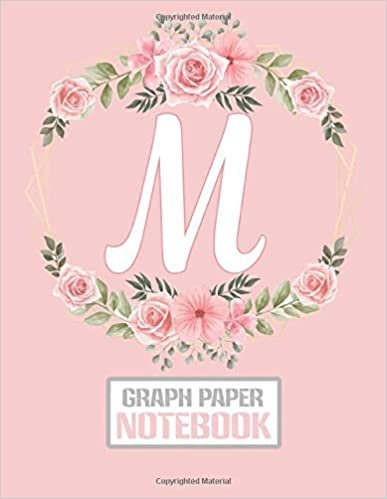 indir Cute Rose Pink Floral M Monogram Initial letter M Graph Paper Composition Notebooks gifts for Girls &amp; Women who like flowers, Writing, math, Science &amp; ... Graphing Paper Note Book - Size 8.5 x 11 inch