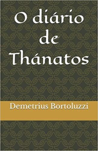 اقرأ O diário de Thánatos الكتاب الاليكتروني 