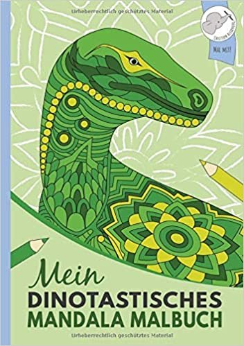 indir Mein dinotastisches Mandala Malbuch: 40 einzigartige Dino-Mandalas für Kinder ab 10 Jahren.