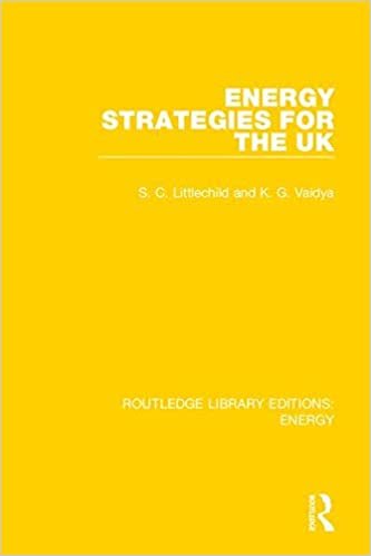 Energy Strategies for the UK (Routledge Library Editions: Energy) ダウンロード