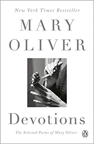 ダウンロード  Devotions: The Selected Poems of Mary Oliver 本
