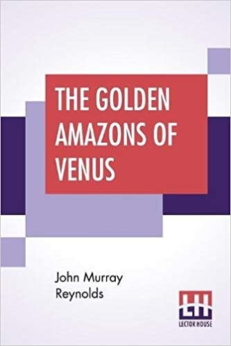 تحميل The Golden Amazons Of Venus