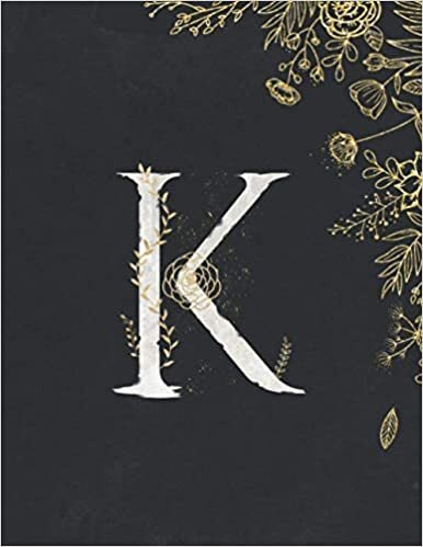 indir K: Personal Floral Glitter Alphabet K, K Notebook Wedding Golden Glitter Floral Flower, Glitter Floral, Journal &amp; Diary for Writing &amp; Note Taking for Girls and Women Floral Flower Letter K
