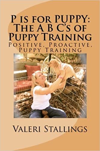 indir P is for PUPPY: The A B C&#39;s of Puppy Training: Positive, Proactive, Preventative Puppy Training